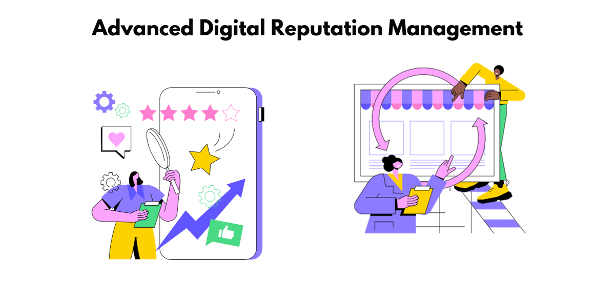 Online Credibility: Advanced Digital Reputation Management Solutions