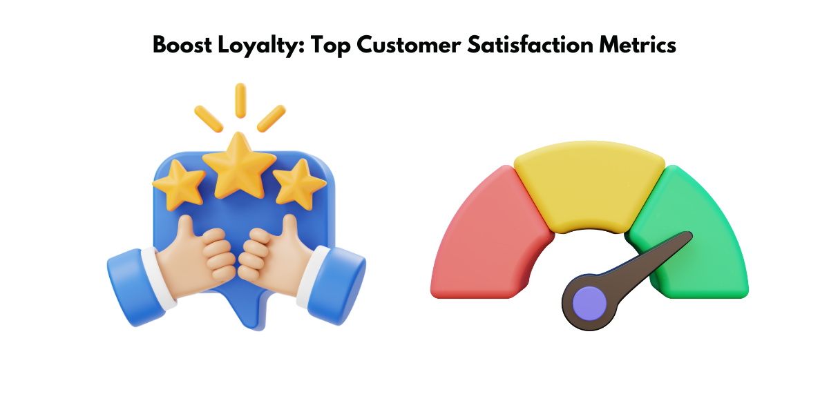 customer satisfaction metrics